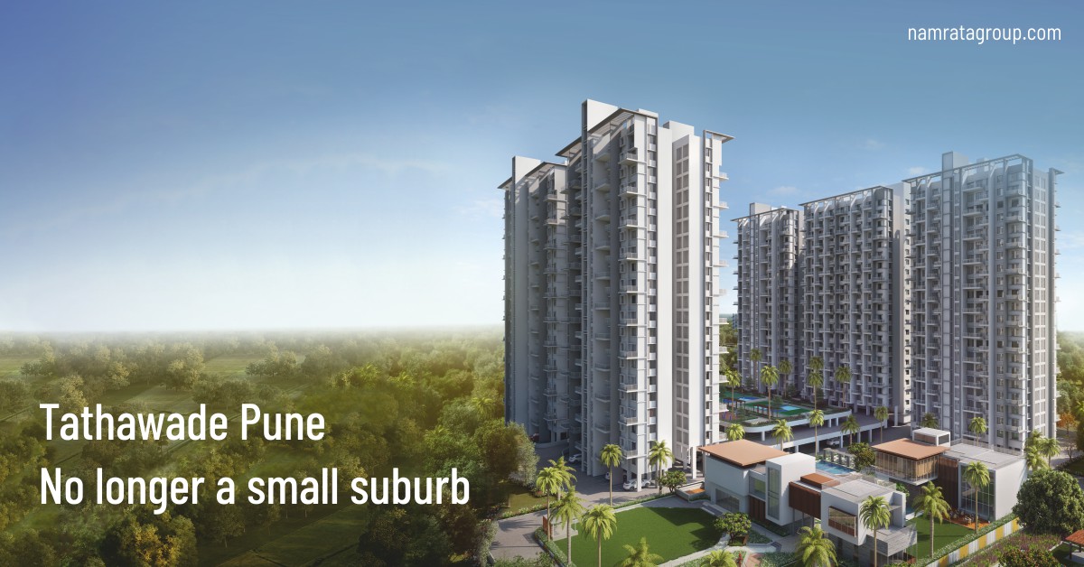 Tathawade is developing suburb of pune