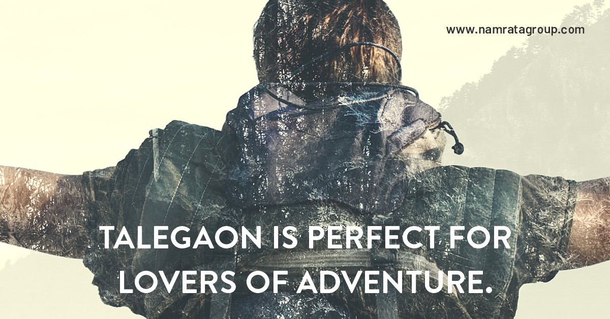 Here is why Talegaon is perfect for lovers of adventure