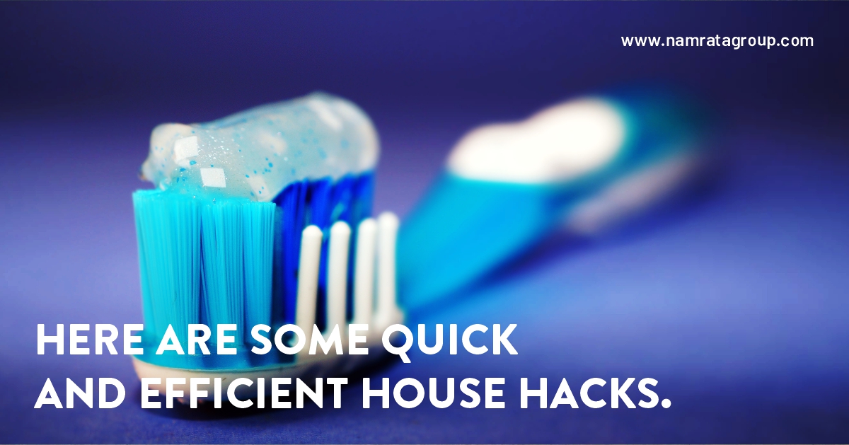 Here are some quick and efficient house hacks.