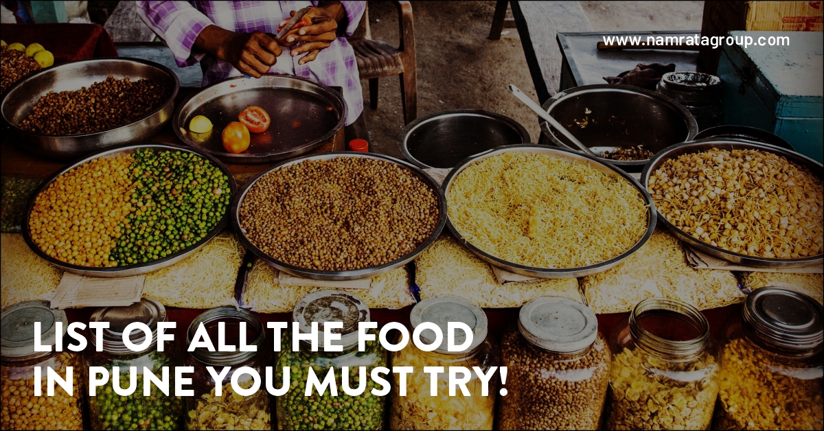 Here is a list of all the food in Pune you must try!