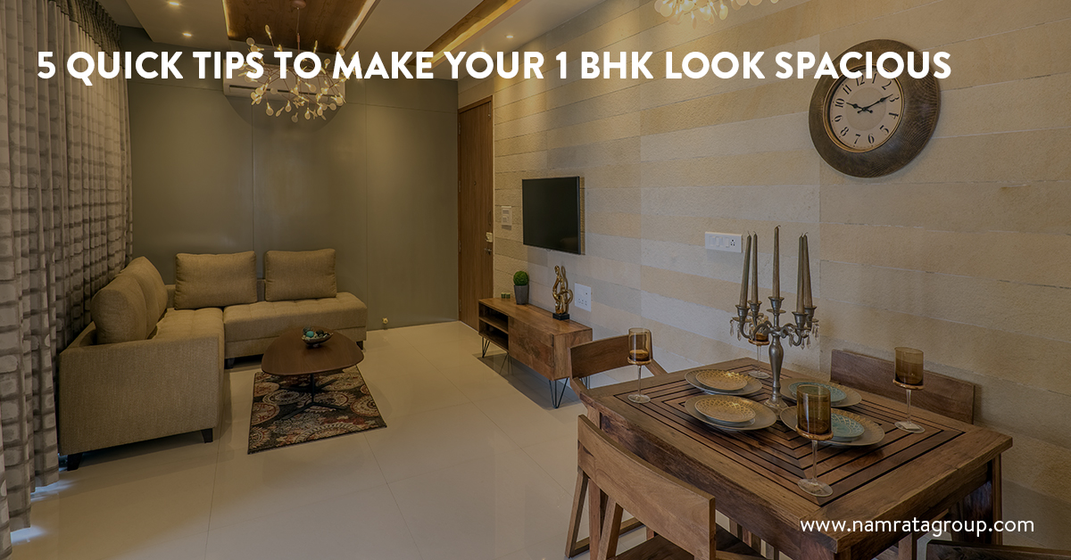 Home Decor Tips to Create More Space in Your 1 BHK Home