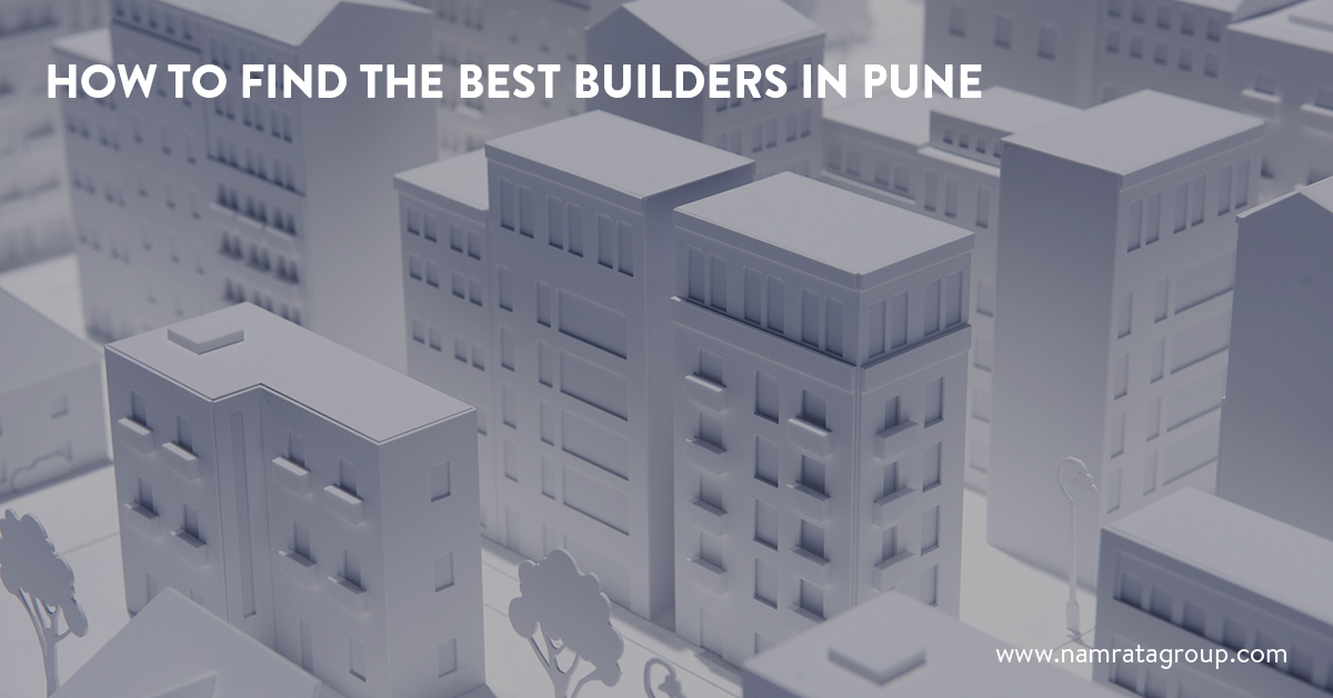 Pune Real Estate Investment – Tips to Pick the Right Builder